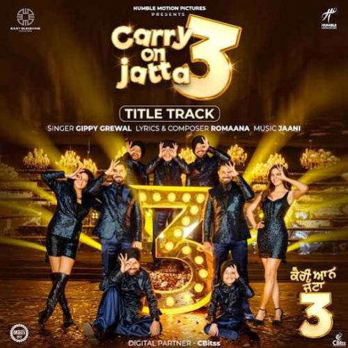 download Carry On Jatta 3 - Title Track Gippy Grewal mp3 song ringtone, Carry On Jatta 3 - Title Track Gippy Grewal full album download