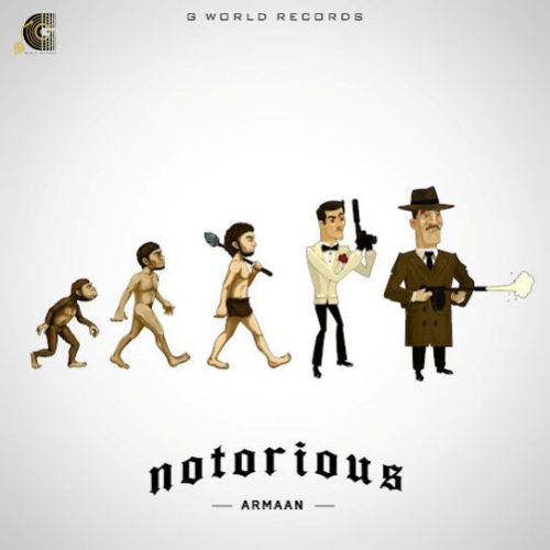 download Notorious Armaan mp3 song ringtone, Notorious Armaan full album download