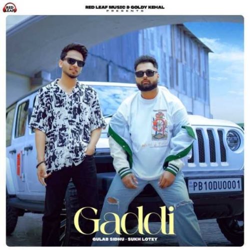 download Gaddi Gulab Sidhu mp3 song ringtone, Gaddi Gulab Sidhu full album download