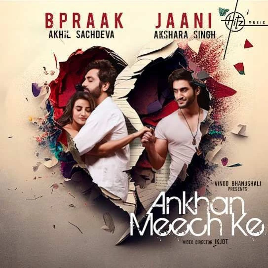 download Ankhan Meech Ke Akhil Sachdeva mp3 song ringtone, Ankhan Meech Ke Akhil Sachdeva full album download