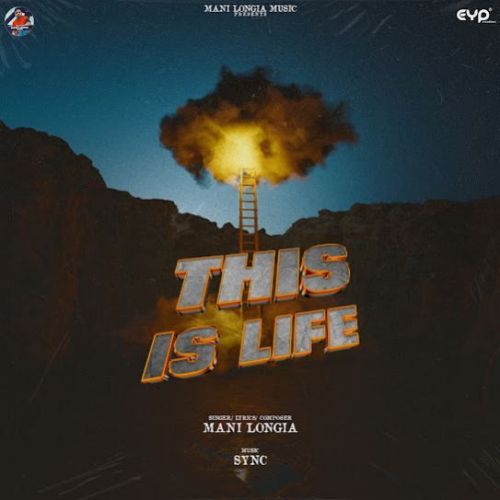 download This Is Life Mani Longia mp3 song ringtone, This Is Life Mani Longia full album download