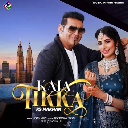 download Kala Tikka KS Makhan mp3 song ringtone, Kala Tikka KS Makhan full album download