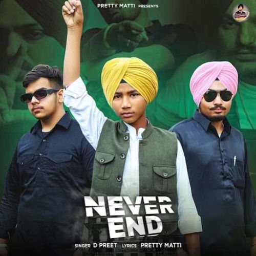 download Never End D Preet mp3 song ringtone, Never End D Preet full album download