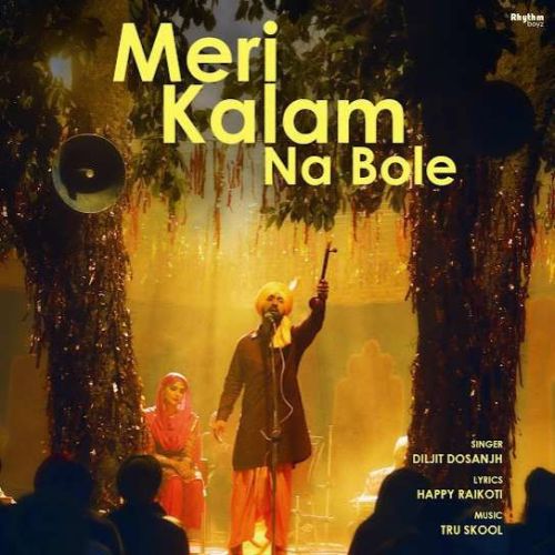 download Meri Kalam Na Bole Diljit Dosanjh mp3 song ringtone, Meri Kalam Na Bole Diljit Dosanjh full album download