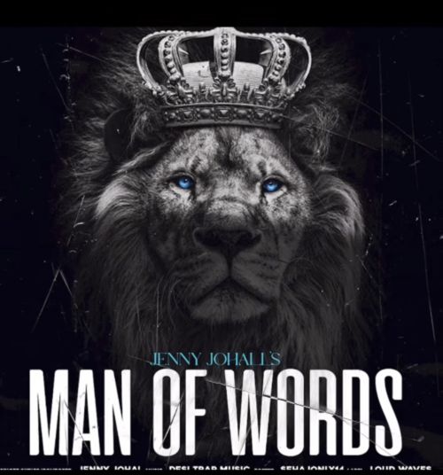 download Man Of Words Jenny Johal mp3 song ringtone, Man Of Words Jenny Johal full album download
