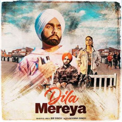 download Dila Mereya Bir Singh mp3 song ringtone, Dila Mereya Bir Singh full album download