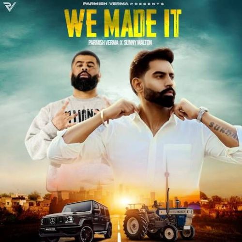 download We Made It Parmish Verma mp3 song ringtone, We Made It Parmish Verma full album download