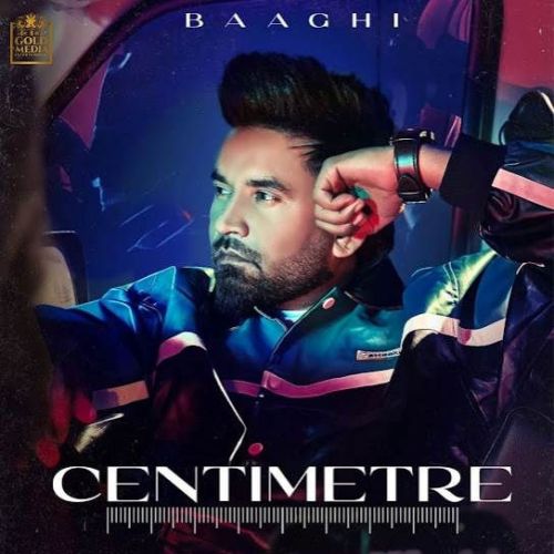 download Centimetre Baaghi mp3 song ringtone, Centimetre Baaghi full album download