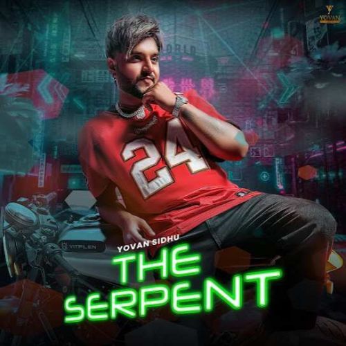 download The Serpent Yovan Sidhu mp3 song ringtone, The Serpent Yovan Sidhu full album download