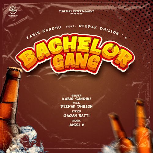 download Bachelor Gang Kabir Sandhu, Deepak Dhillon mp3 song ringtone, Bachelor Gang Kabir Sandhu, Deepak Dhillon full album download