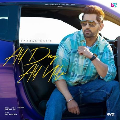 download All Day All Nite Babbal Rai mp3 song ringtone, All Day All Nite Babbal Rai full album download