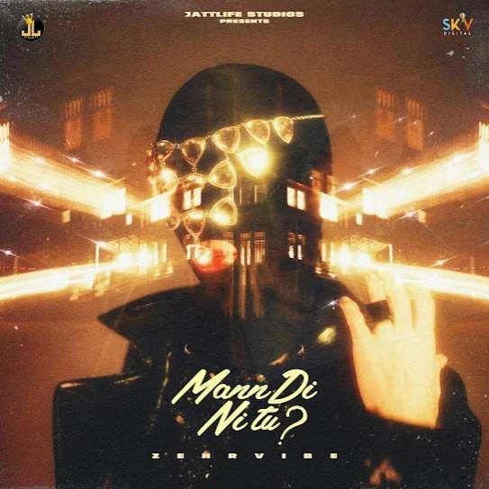 download Mann Di Ni Tu Zehr Vibe mp3 song ringtone, Mann Di Ni Tu Zehr Vibe full album download