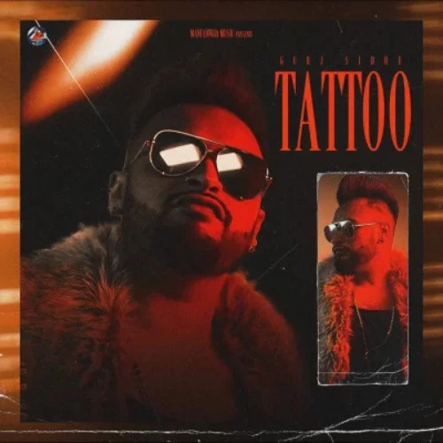 download Tattoo Gurj Sidhu mp3 song ringtone, Tattoo Gurj Sidhu full album download