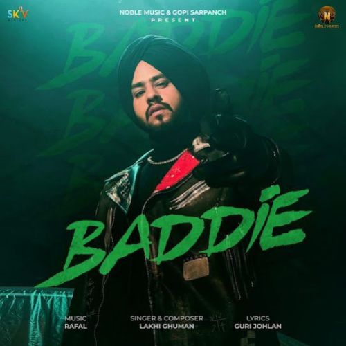 download Baddie Lakhi Ghuman mp3 song ringtone, Baddie Lakhi Ghuman full album download