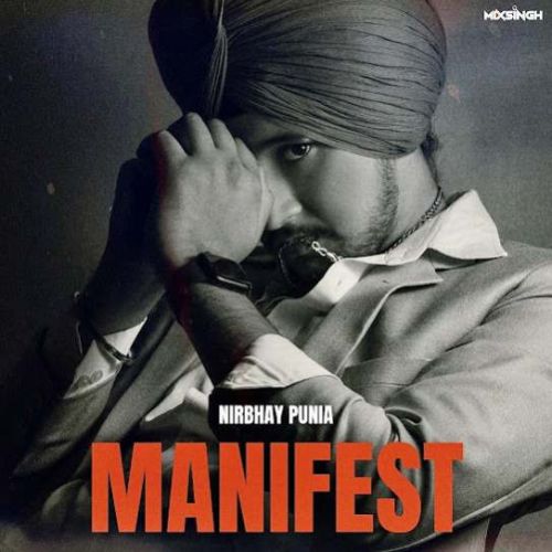 download Leave It Nirbhay Punia mp3 song ringtone, Manifest Nirbhay Punia full album download