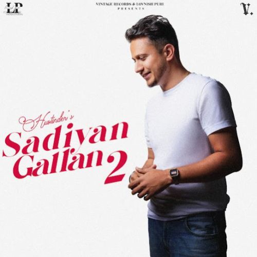 download Gumnaam Pyaar Hustinder mp3 song ringtone, Sadiyan Gallan 2 Hustinder full album download