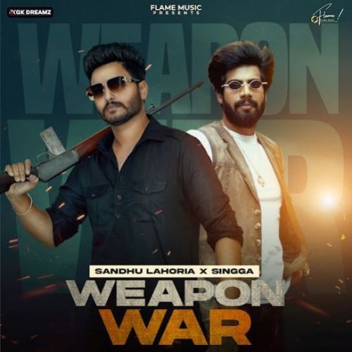 download Weapon War Sandhu Lahoria mp3 song ringtone, Weapon War Sandhu Lahoria full album download