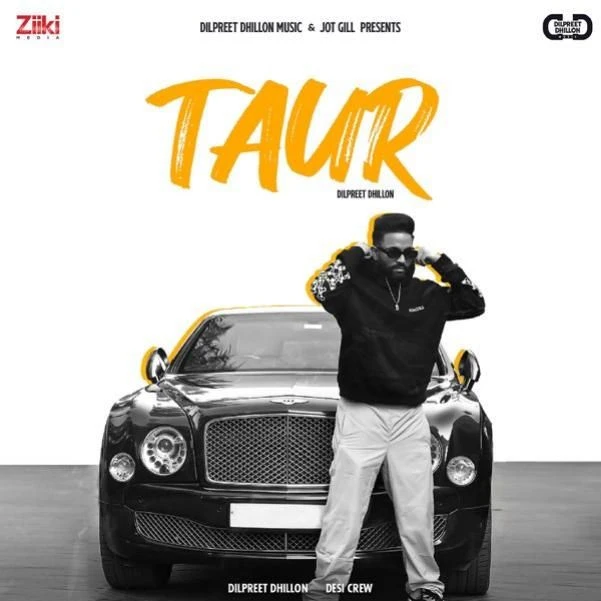 download Taur Dilpreet Dhillon mp3 song ringtone, Taur Dilpreet Dhillon full album download