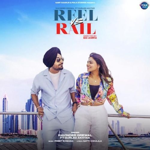 download Reel Vs Rail Ravinder Grewal mp3 song ringtone, Reel Vs Rail Ravinder Grewal full album download