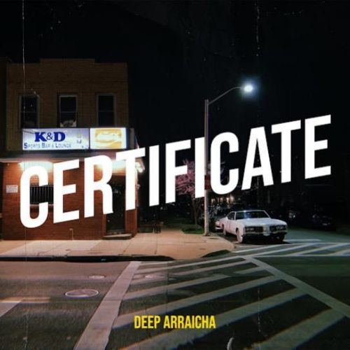download Certificate Deep Arraicha mp3 song ringtone, Certificate Deep Arraicha full album download