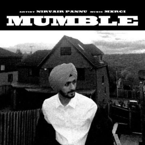 download Mumble Nirvair Pannu mp3 song ringtone, Mumble Nirvair Pannu full album download