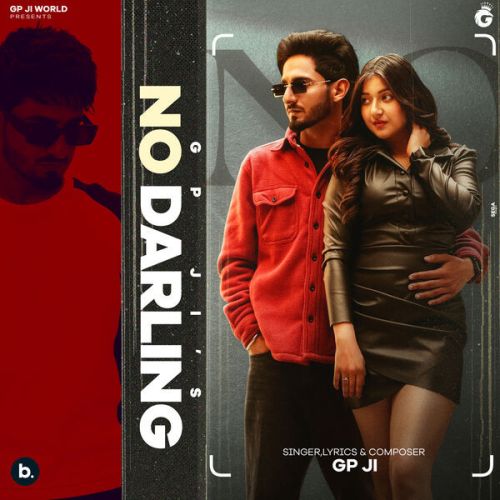 download No Darling GP Ji mp3 song ringtone, No Darling GP Ji full album download