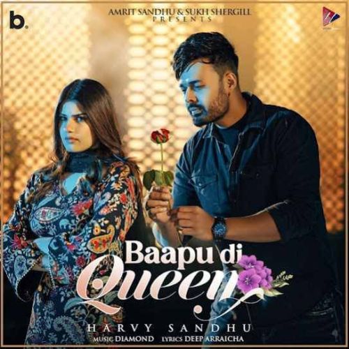 download Baapu Di Queen Harvy Sandhu mp3 song ringtone, Baapu Di Queen Harvy Sandhu full album download