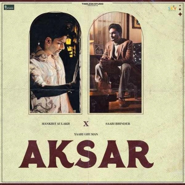 download Aksar Mankirt Aulakh, Saabi Bhinder mp3 song ringtone, Aksar Mankirt Aulakh, Saabi Bhinder full album download