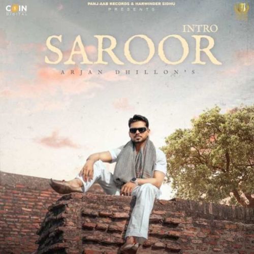 download Saroor - Intro Arjan Dhillon mp3 song ringtone, Saroor - Intro Arjan Dhillon full album download