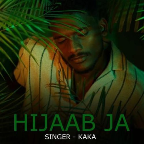 download Hijaab Ja Kaka mp3 song ringtone, Hijaab Ja Kaka full album download