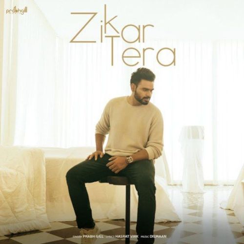 download Zikar Tera Prabh Gill mp3 song ringtone, Zikar Tera Prabh Gill full album download