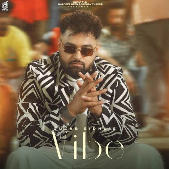 download Vibe Gulab Sidhu mp3 song ringtone, Vibe Gulab Sidhu full album download