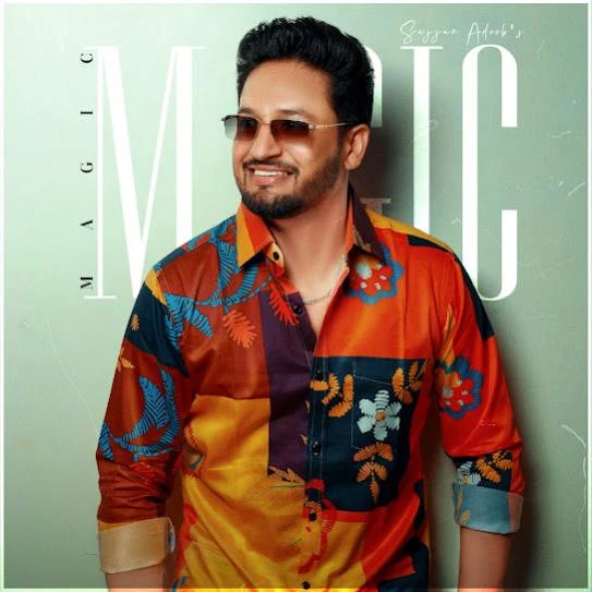 download Magic Sajjan Adeeb mp3 song ringtone, Magic - EP Sajjan Adeeb full album download