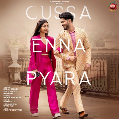 download Gussa Enna Pyara Karan Sehmbi mp3 song ringtone, Gussa Enna Pyara Karan Sehmbi full album download