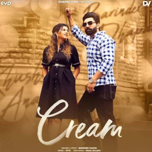 download Cream Barinder Dhapai mp3 song ringtone, Cream Barinder Dhapai full album download