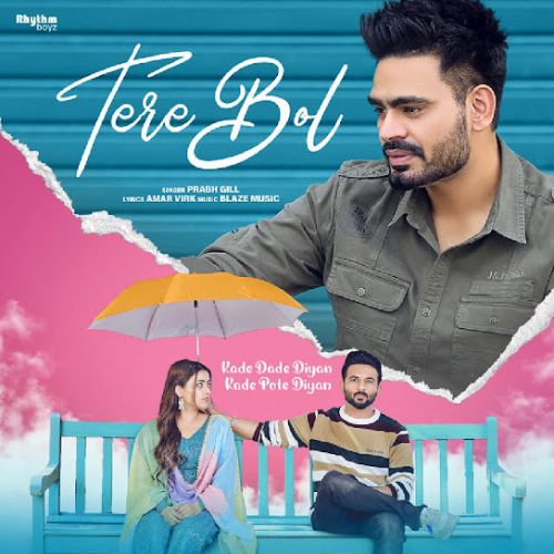 download Tere Bol Prabh Gill mp3 song ringtone, Tere Bol Prabh Gill full album download