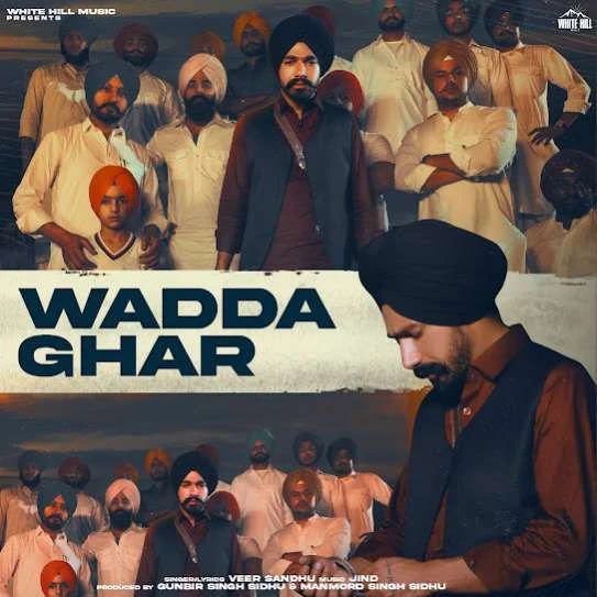 download Wadda Ghar Veer Sandhu mp3 song ringtone, Wadda Ghar Veer Sandhu full album download