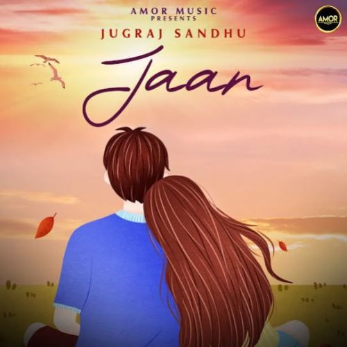 download Jaan Jugraj Sandhu mp3 song ringtone, Jaan Jugraj Sandhu full album download