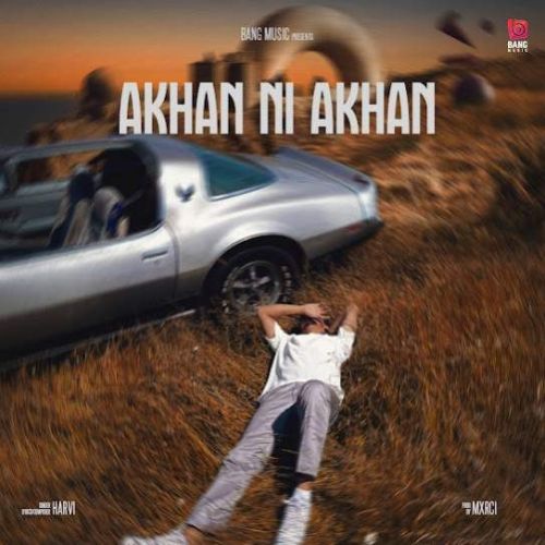 download Akhan Ni Akhan Harvi mp3 song ringtone, Akhan Ni Akhan Harvi full album download