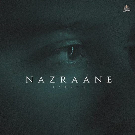 download Nazraane Lakshh mp3 song ringtone, Nazraane Lakshh full album download