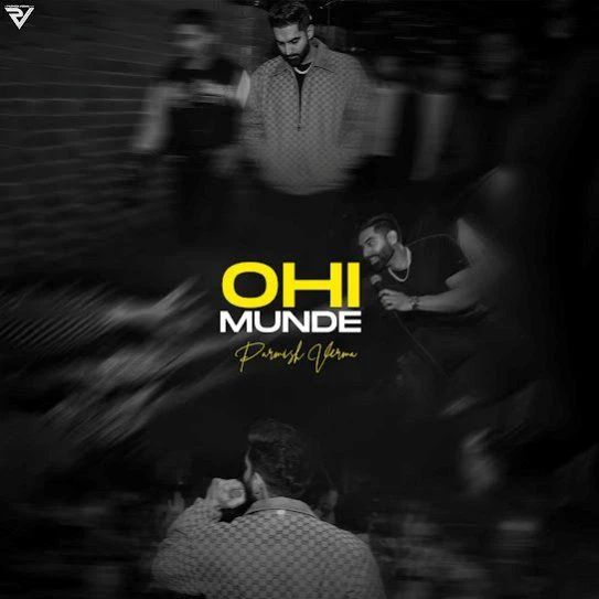 download Ohi Munde Parmish Verma mp3 song ringtone, Ohi Munde Parmish Verma full album download