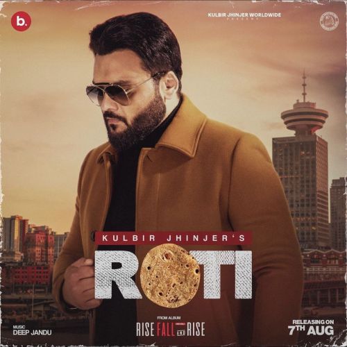download Roti (RFR Vol 1) Kulbir Jhinjer mp3 song ringtone, Roti (RFR Vol 1) Kulbir Jhinjer full album download