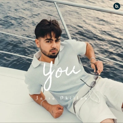 download You Jassa Dhillon mp3 song ringtone, You Jassa Dhillon full album download