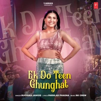 download Ek Do Teen Ghunghat Ruchika Jangid mp3 song ringtone, Ek Do Teen Ghunghat Ruchika Jangid full album download