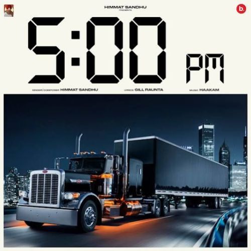 download 5 pm Himmat Sandhu mp3 song ringtone, 5 pm Himmat Sandhu full album download