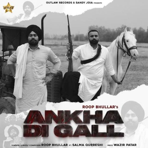 download Ankha Di Gall Roop Bhullar mp3 song ringtone, Ankha Di Gall Roop Bhullar full album download
