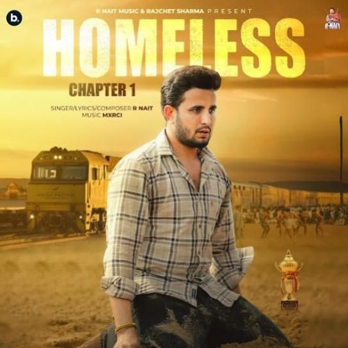 download Homeless (Chapter 1) R. Nait mp3 song ringtone, Homeless (Chapter 1) R. Nait full album download