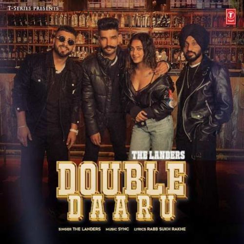 download Double Daaru The Landers mp3 song ringtone, Double Daaru The Landers full album download