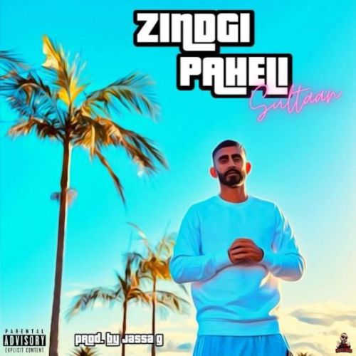 download Zindgi Paheli Sultaan mp3 song ringtone, Zindgi Paheli Sultaan full album download