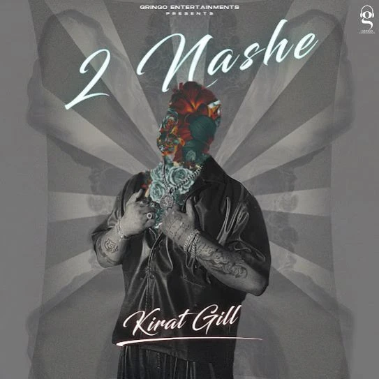 download 2 Nashe Kirat Gill mp3 song ringtone, 2 Nashe Kirat Gill full album download